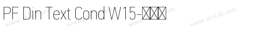 PF Din Text Cond W15字体转换 PF Din Text Cond W15字体转换